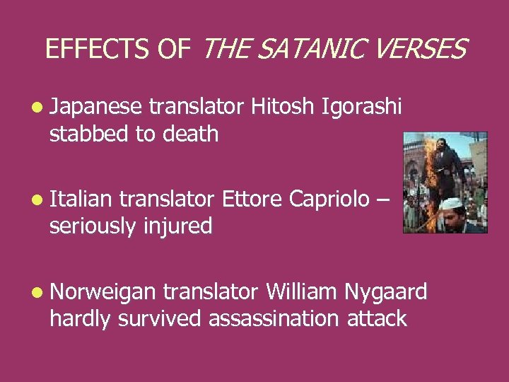 EFFECTS OF THE SATANIC VERSES l Japanese translator Hitosh Igorashi stabbed to death l