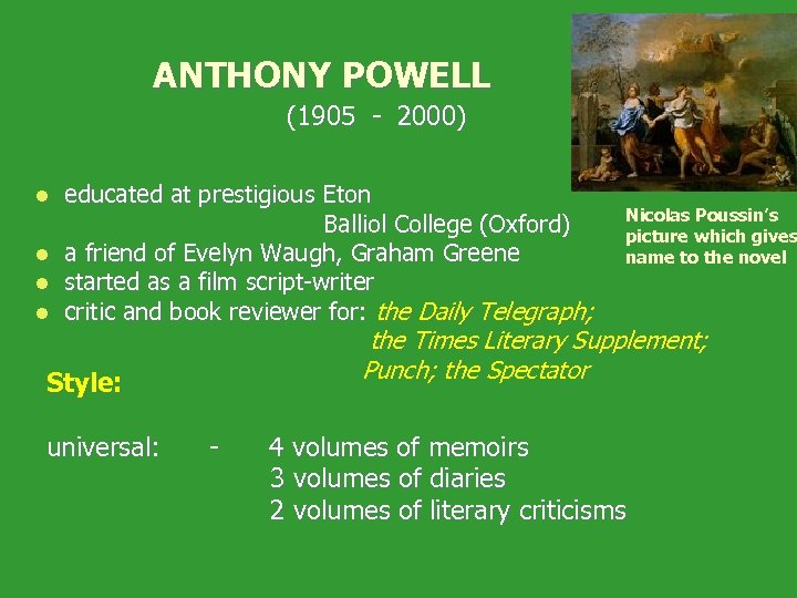 ANTHONY POWELL (1905 - 2000) educated at prestigious Eton Balliol College (Oxford) l a