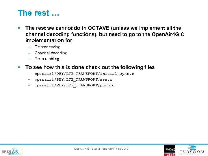 The rest … § The rest we cannot do in OCTAVE (unless we implement