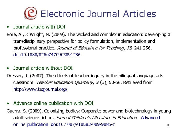 Electronic Journal Articles • Journal article with DOI Bore, A. , & Wright, N.