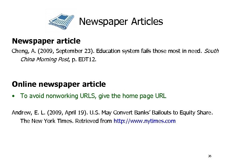 Newspaper Articles Newspaper article Cheng, A. (2009, September 23). Education system fails those most