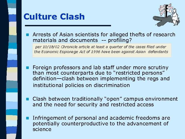 Culture Clash n Arrests of Asian scientists for alleged thefts of research materials and