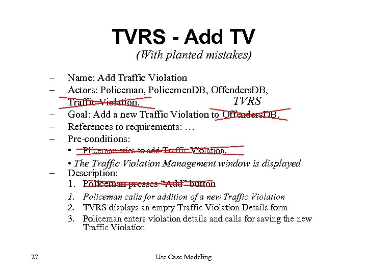 TVRS - Add TV (With planted mistakes) – – – Name: Add Traffic Violation