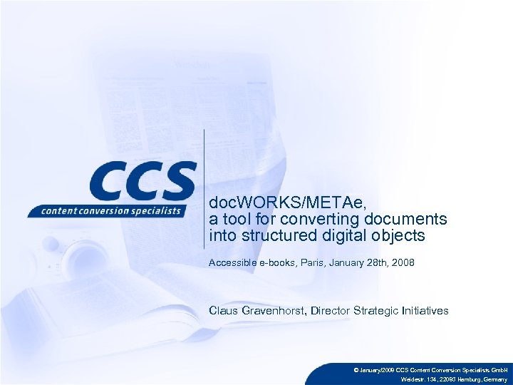 Consulting Technology Digitization Services January 2008 Ccs Content