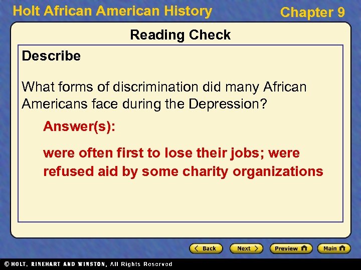 Holt African American History Chapter 9 Reading Check Describe What forms of discrimination did