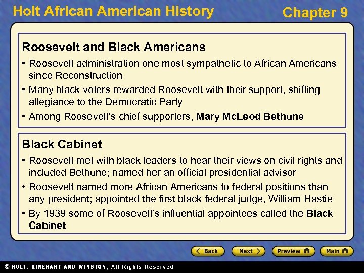 Holt African American History Chapter 9 Roosevelt and Black Americans • Roosevelt administration one