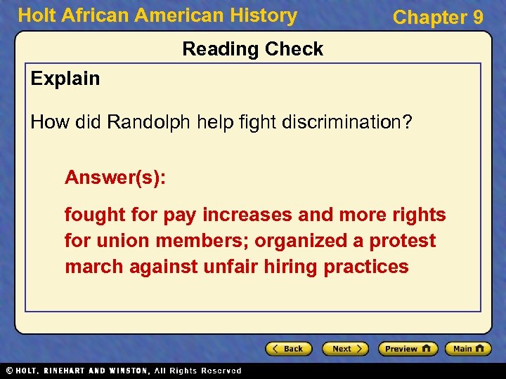 Holt African American History Chapter 9 Reading Check Explain How did Randolph help fight