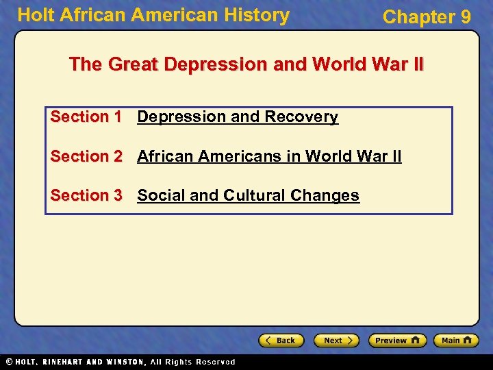 Holt African American History Chapter 9 The Great Depression and World War II Section