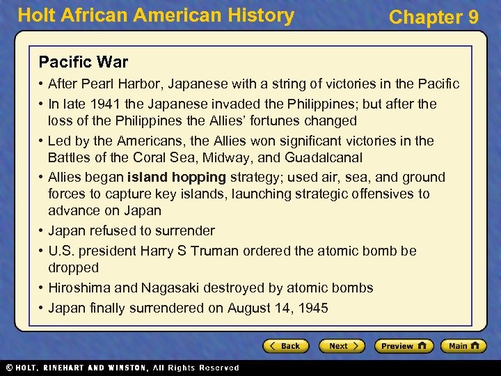 Holt African American History Chapter 9 Pacific War • After Pearl Harbor, Japanese with