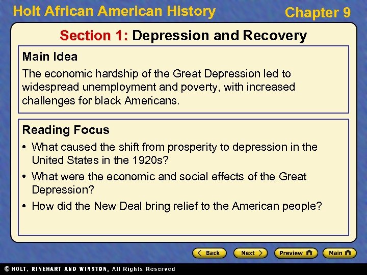 Holt African American History Chapter 9 Section 1: Depression and Recovery Main Idea The