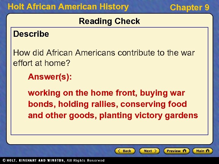 Holt African American History Chapter 9 Reading Check Describe How did African Americans contribute