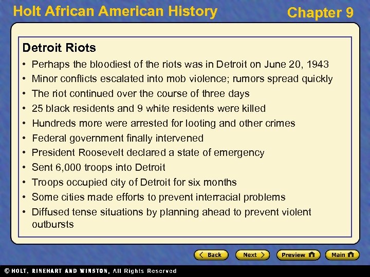 Holt African American History Chapter 9 Detroit Riots • • • Perhaps the bloodiest