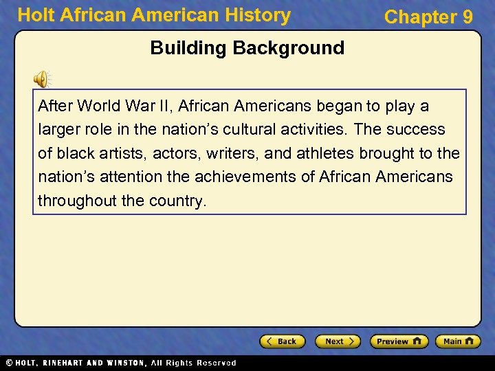 Holt African American History Chapter 9 Building Background After World War II, African Americans