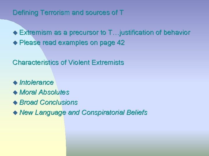 Defining Terrorism and sources of T u Extremism as a precursor to T…justification of