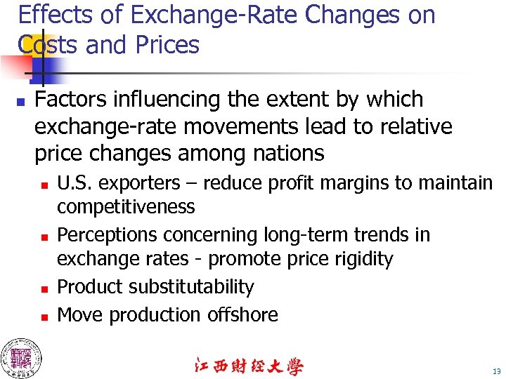 Effects of Exchange-Rate Changes on Costs and Prices n Factors influencing the extent by