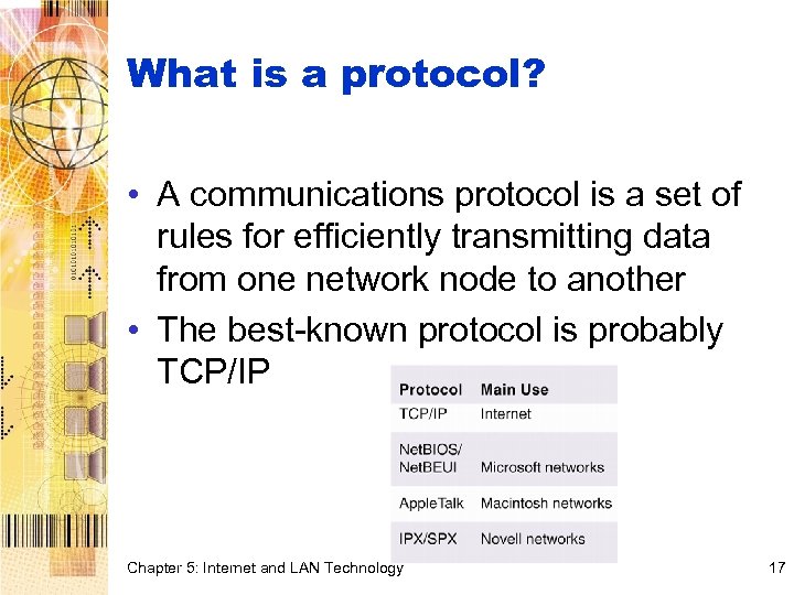What is a protocol? • A communications protocol is a set of rules for