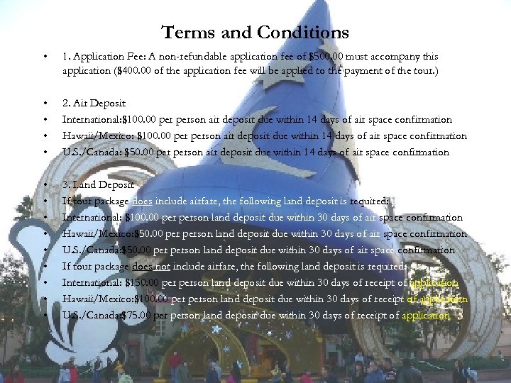 Terms and Conditions • 1. Application Fee: A non-refundable application fee of $500. 00