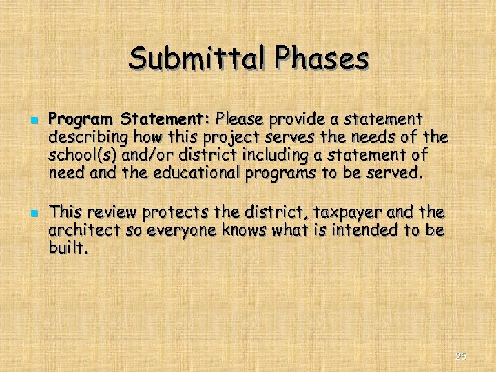 Submittal Phases n n Program Statement: Please provide a statement describing how this project