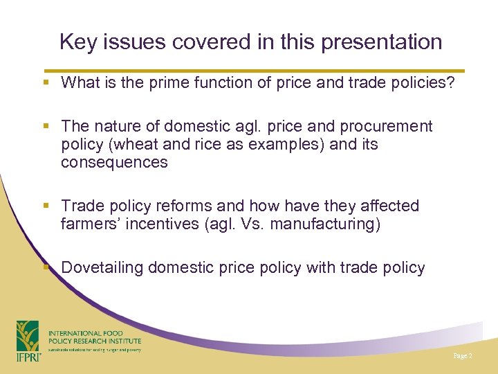 Key issues covered in this presentation § What is the prime function of price