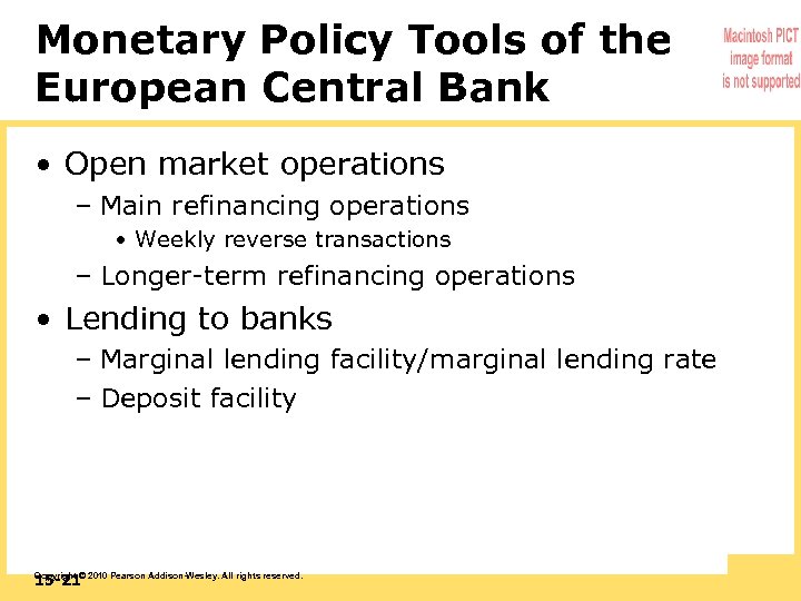 Monetary Policy Tools of the European Central Bank • Open market operations – Main