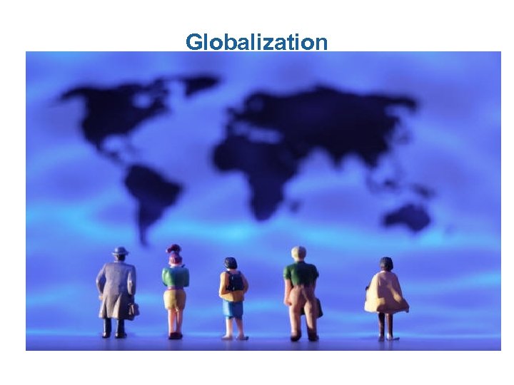 Globalization 