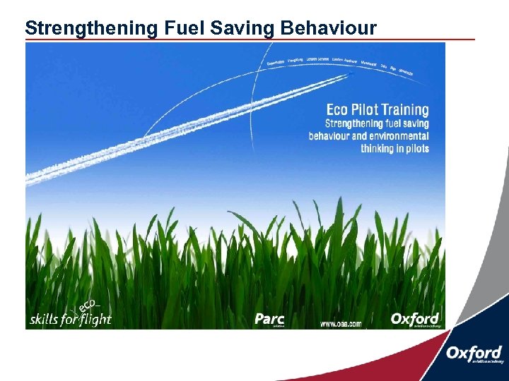 Strengthening Fuel Saving Behaviour 