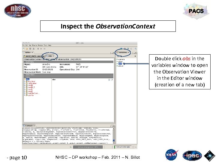 PACS Inspect the Observation. Context Double click obs in the variables window to open