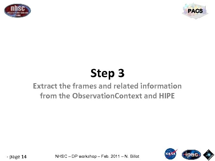 PACS Step 3 Extract the frames and related information from the Observation. Context and