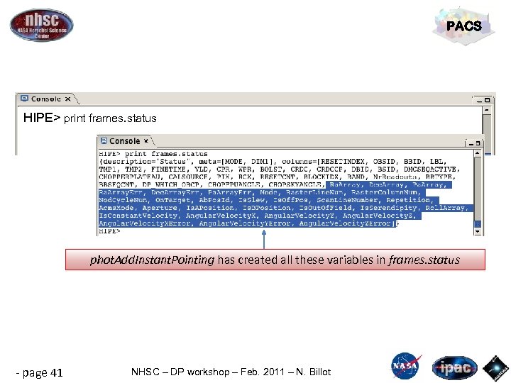 PACS HIPE> print frames. status phot. Add. Instant. Pointing has created all these variables