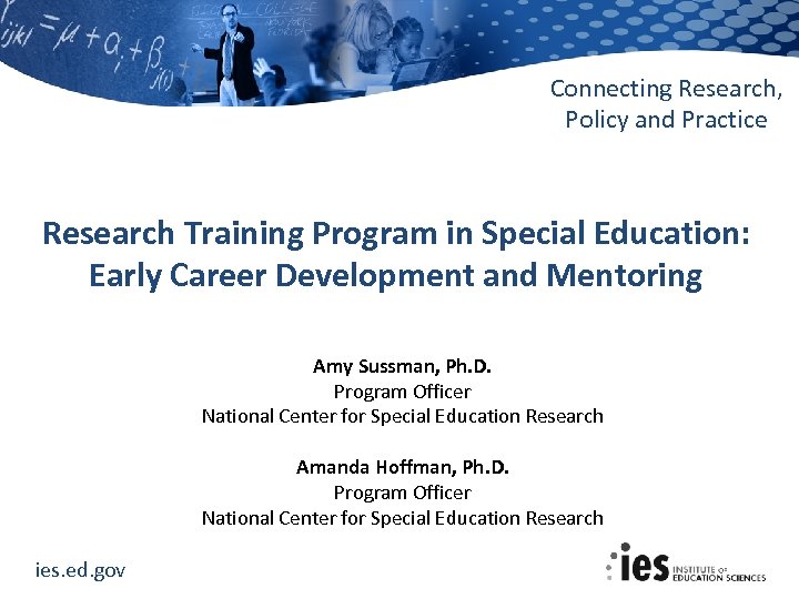 Connecting Research, Policy and Practice Research Training Program in Special Education: Early Career Development