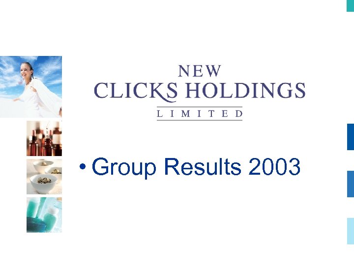  • Group Results 2003 
