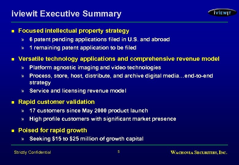 iviewit Executive Summary n Focused intellectual property strategy » 6 patent pending applications filed