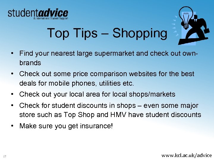 Top Tips – Shopping • Find your nearest large supermarket and check out ownbrands