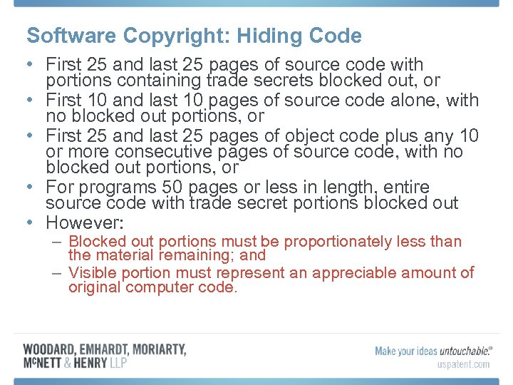 Software Copyright: Hiding Code • First 25 and last 25 pages of source code