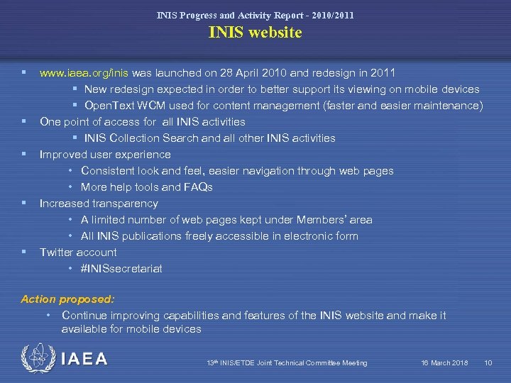 INIS Progress and Activity Report - 2010/2011 INIS website § § § www. iaea.