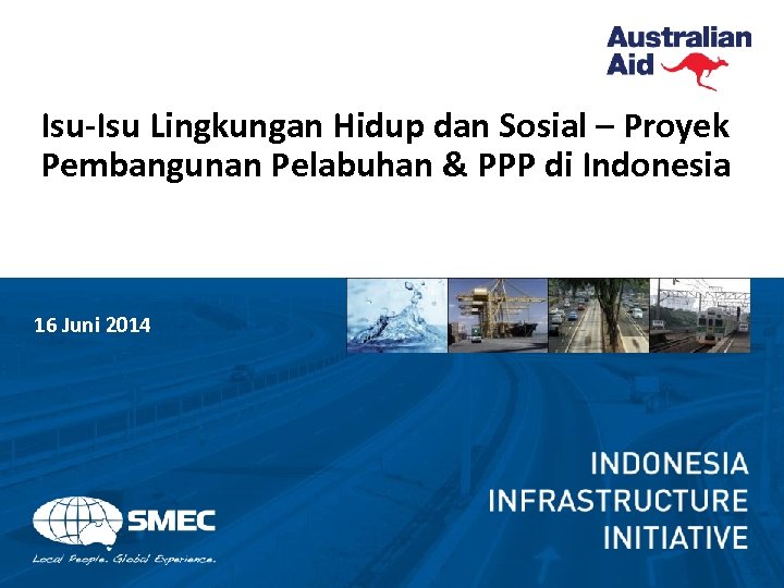 Isu-Isu Lingkungan Hidup dan Sosial – Proyek Pembangunan Pelabuhan & PPP di Indonesia 16