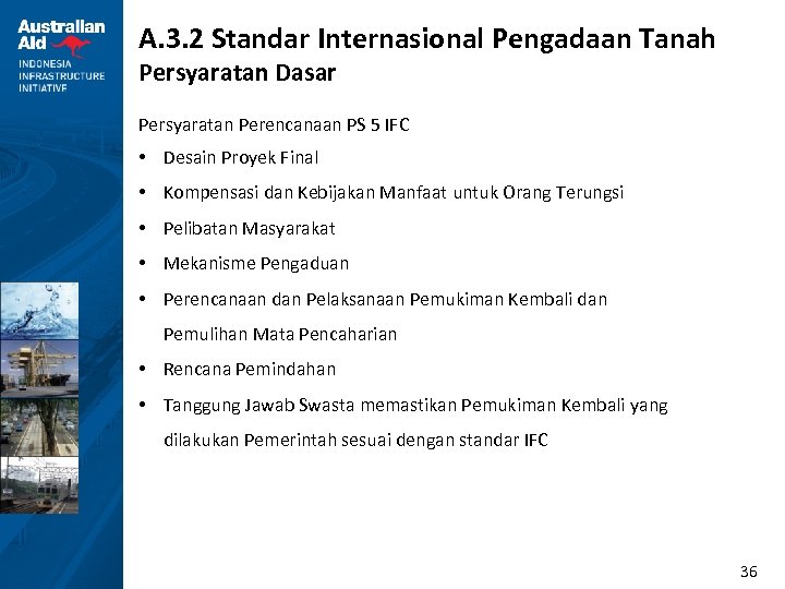 A. 3. 2 Standar Internasional Pengadaan Tanah Persyaratan Dasar Persyaratan Perencanaan PS 5 IFC