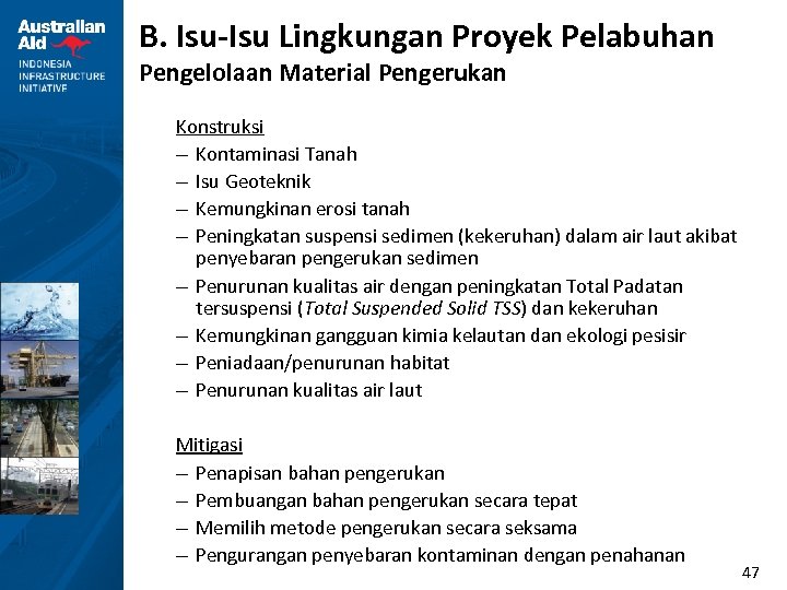 B. Isu-Isu Lingkungan Proyek Pelabuhan Pengelolaan Material Pengerukan Konstruksi – Kontaminasi Tanah – Isu