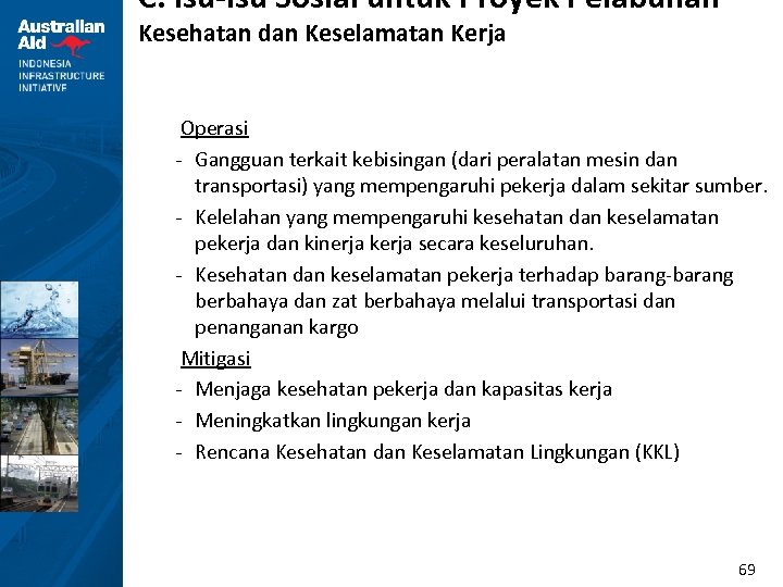 C. Isu-isu Sosial untuk Proyek Pelabuhan Kesehatan dan Keselamatan Kerja Operasi - Gangguan terkait