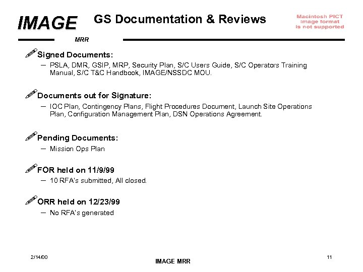 IMAGE GS Documentation & Reviews MRR !Signed Documents: – PSLA, DMR, GSIP, MRP, Security