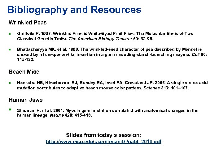 Bibliography and Resources Wrinkled Peas n n Guilfoile P. 1997. Wrinkled Peas & White-Eyed