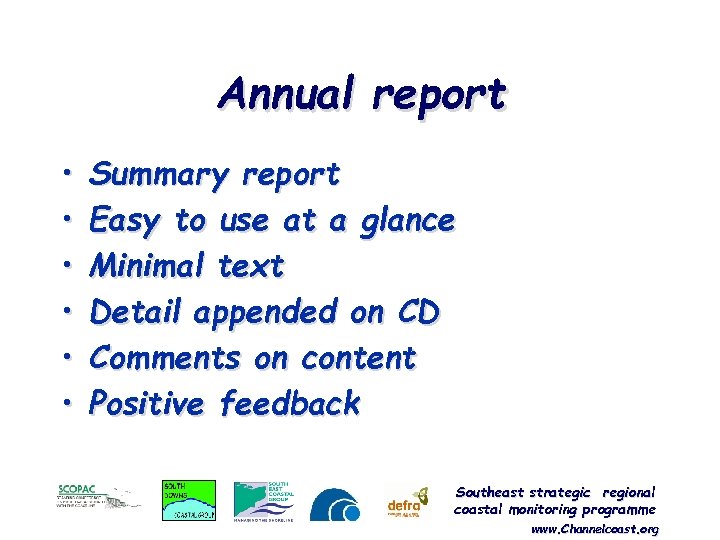 Annual report • • • Summary report Easy to use at a glance Minimal