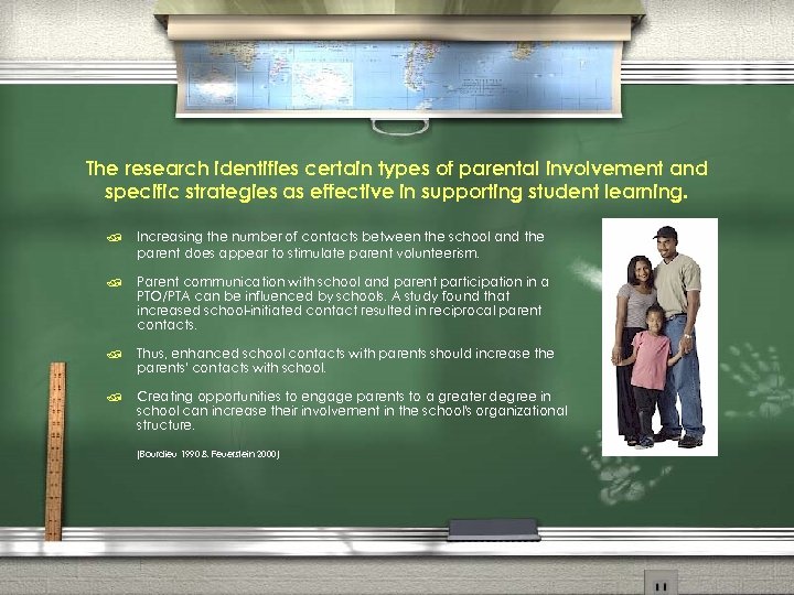 The research identifies certain types of parental involvement and specific strategies as effective in