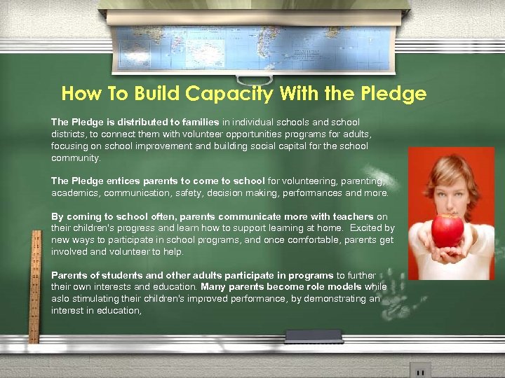 How To Build Capacity With the Pledge The Pledge is distributed to families in