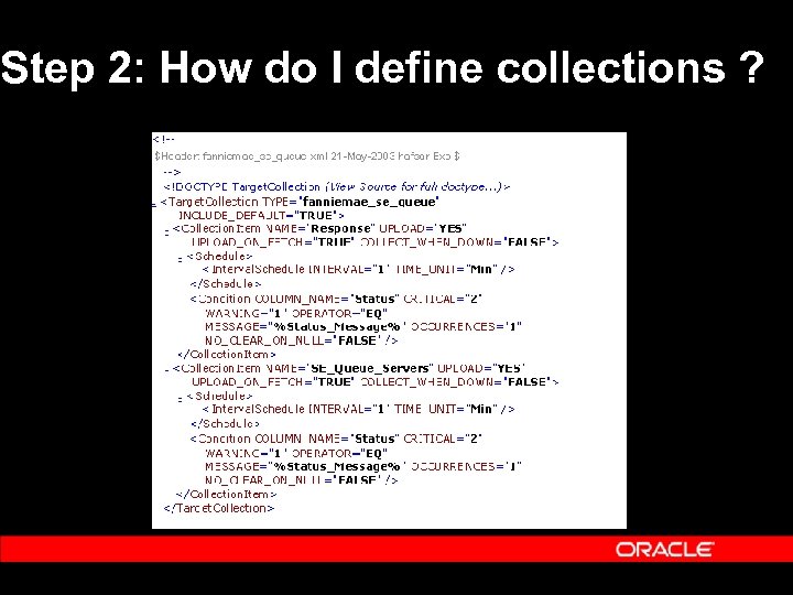 Step 2: How do I define collections ? 