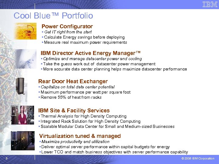 Cool Blue™ Portfolio Power Configurator § Get IT right from the start § Calculate