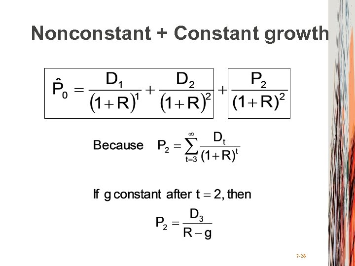 Nonconstant + Constant growth 7 -28 