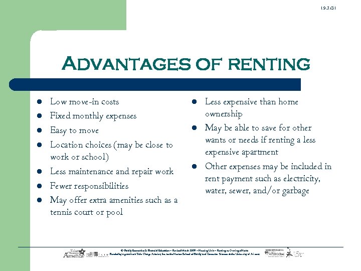 1. 9. 3. G 1 Advantages of renting l l l l Low move-in