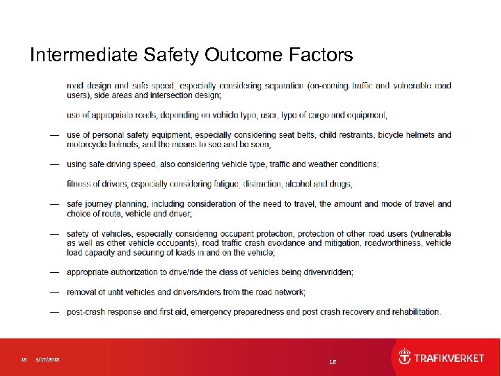 Intermediate Safety Outcome Factors 18 3/17/2018 18 