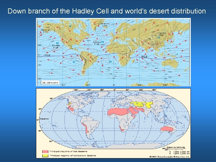 Down branch of the Hadley Cell and world’s desert distribution 